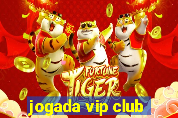 jogada vip club